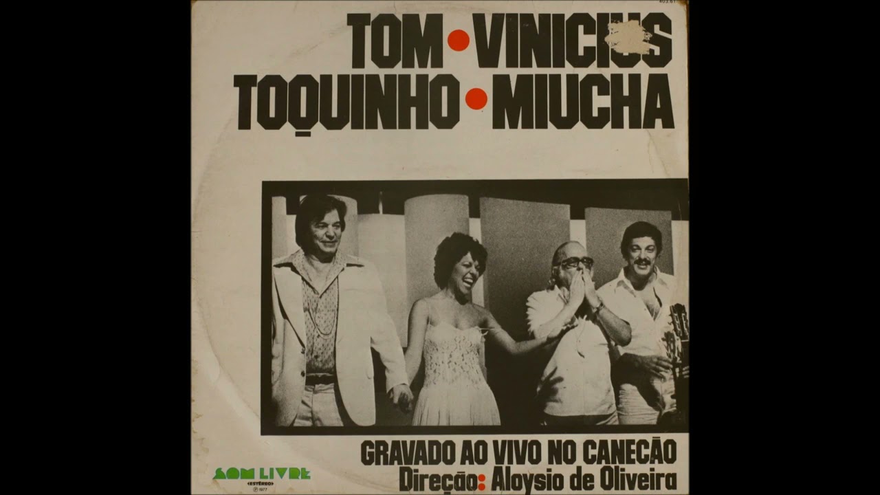 Dia da criação - Tom, Vinicius, Toquinho e Miucha - LP (1977)