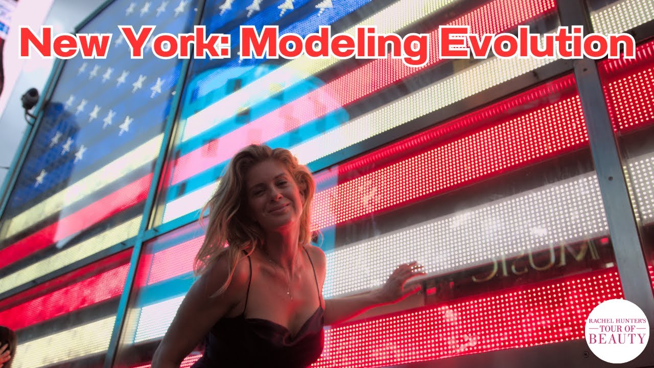 New York: Modelling Evolution & Beauty Industry Standards Revisited | Rachel Hunter