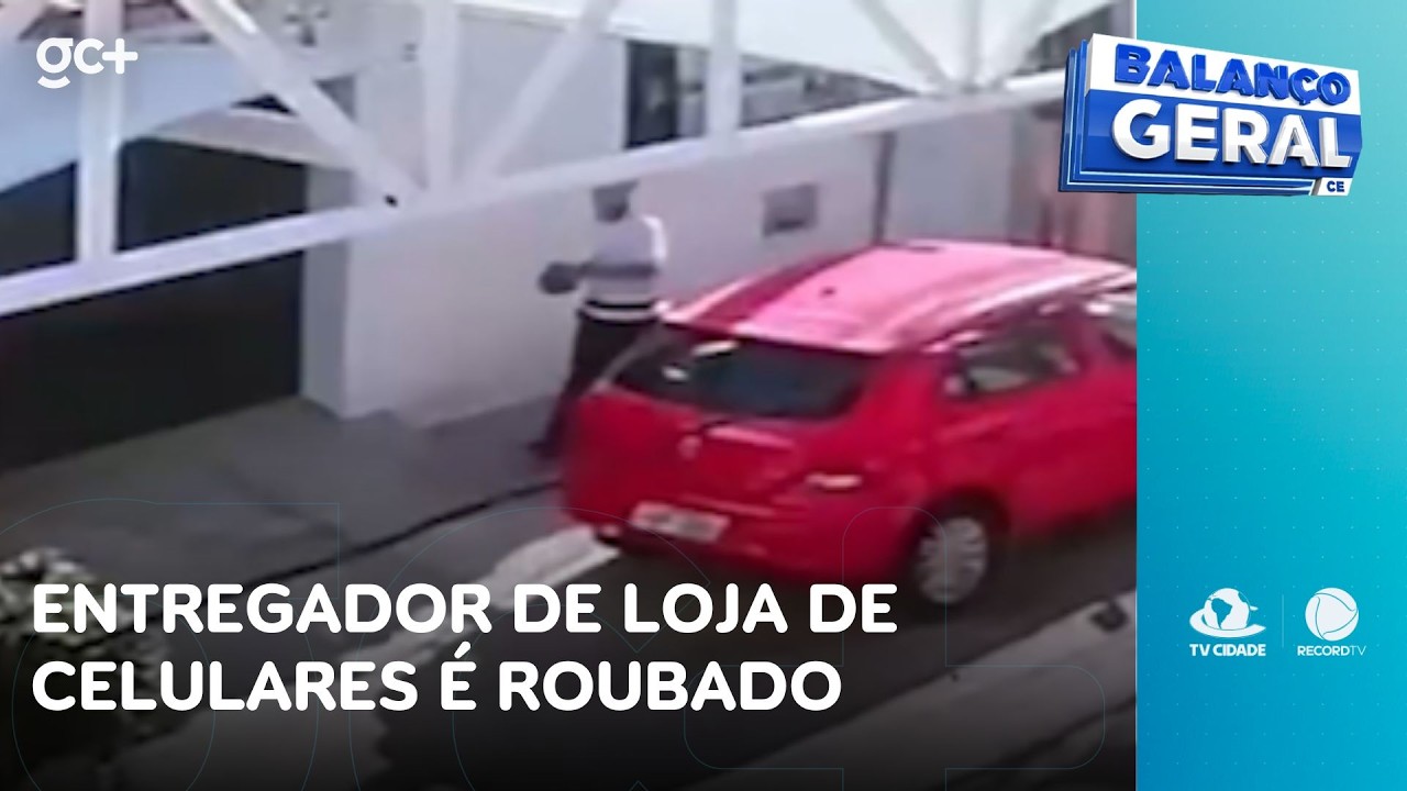 Mulher atrai entregador de loja de celulares com pedido e trabalhador é roubado | Balanço Geral CE