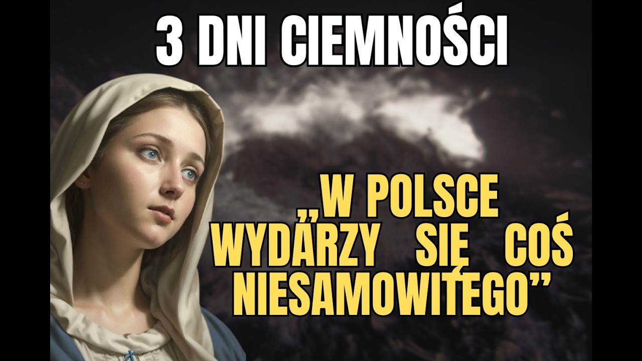 ⚠️„Proroctwo o Polsce: Trzy dni ciemności według bł. Anny Marii Taigi”