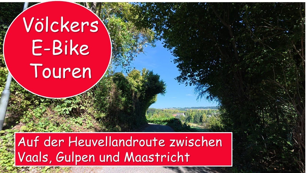 Auf der Heuvellandroute nach Maastricht