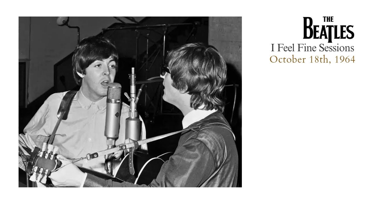I Feel Fine (Recording Session), October 18th, 1964