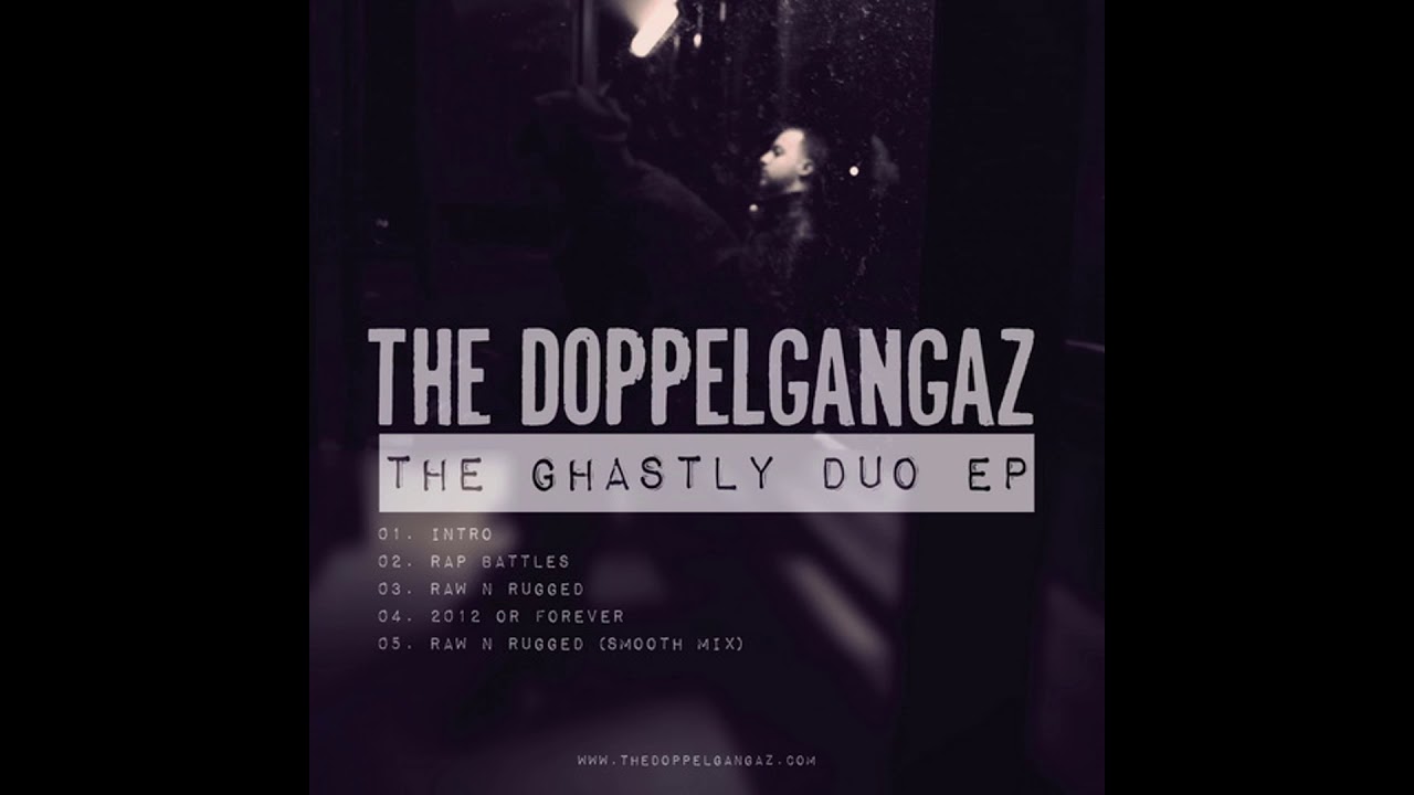 The Doppelgangaz -The Ghastly Duo (2008) EP