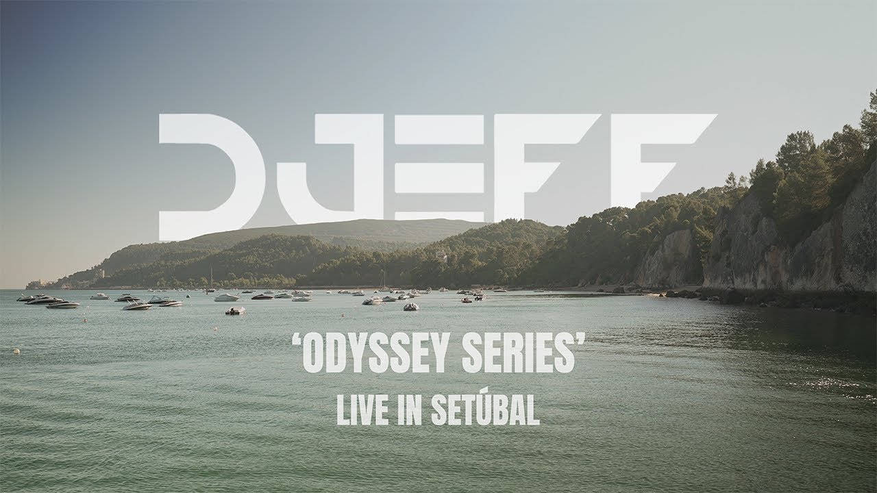 Odyssey Series: DJEFF Live in Setúbal