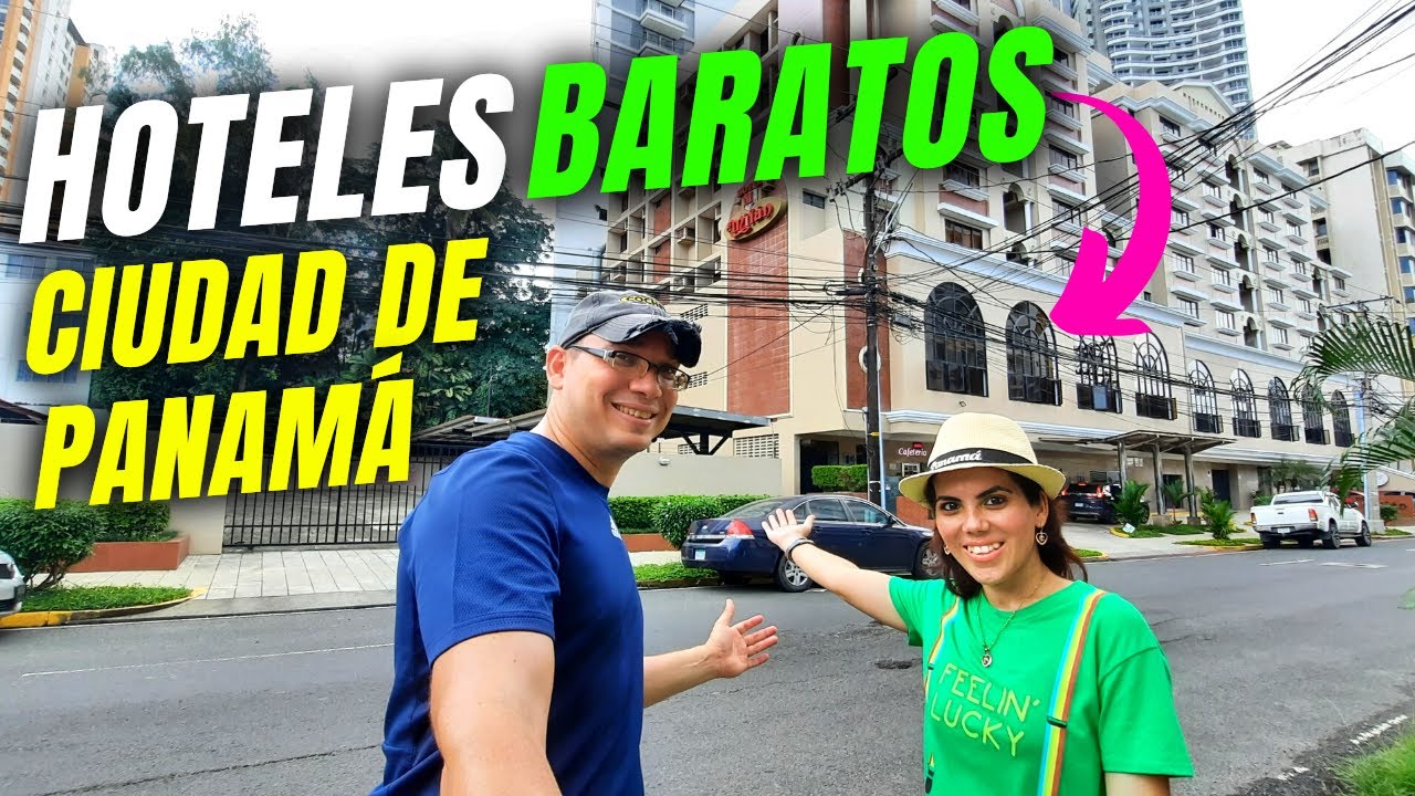 ¿CUANTO CUESTAN LOS HOTELES ECONÓMICOS EN CIUDAD DE PANAMÁ BARATOS O CAROS?
