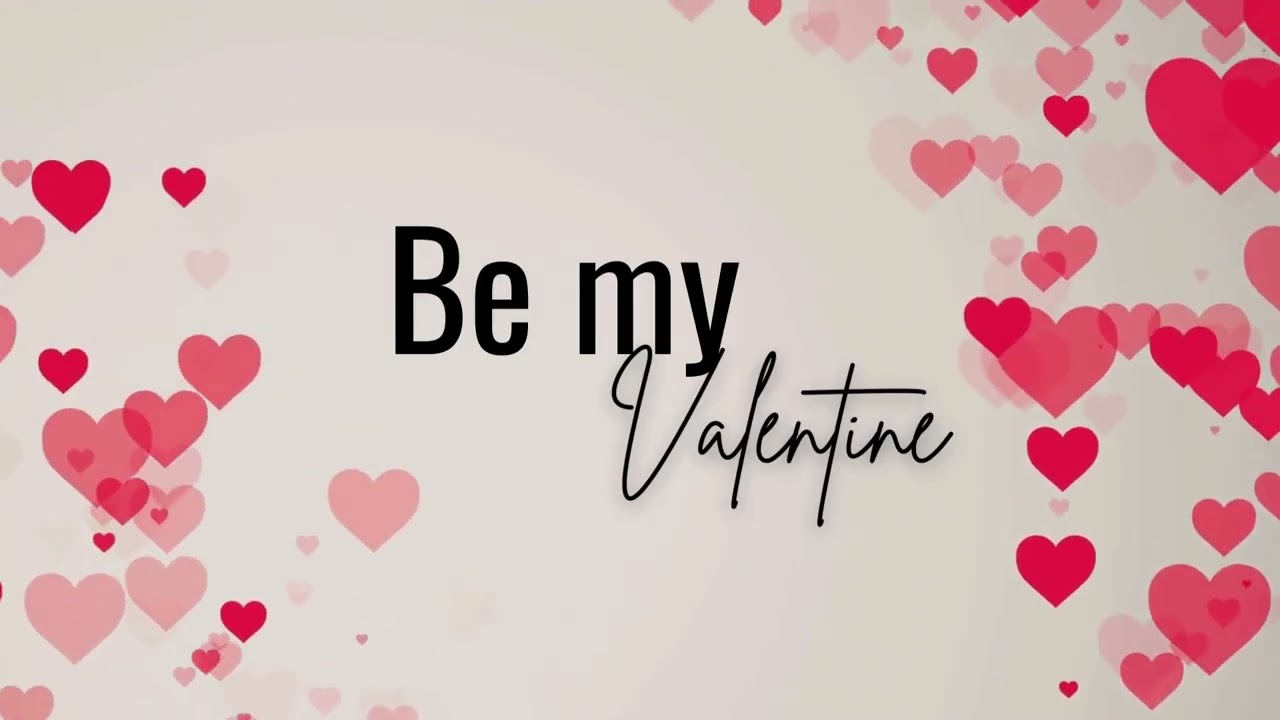 Be My Valentine - Lyrics Audio Visualizer