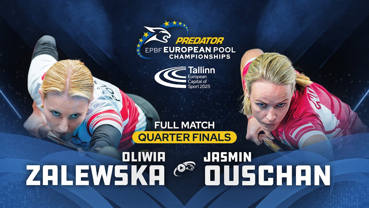 ZALEWSKA vs OUSCHAN ▸ 10-BALL ▸ 2025 PREDATOR EUROPEAN Pool Championships