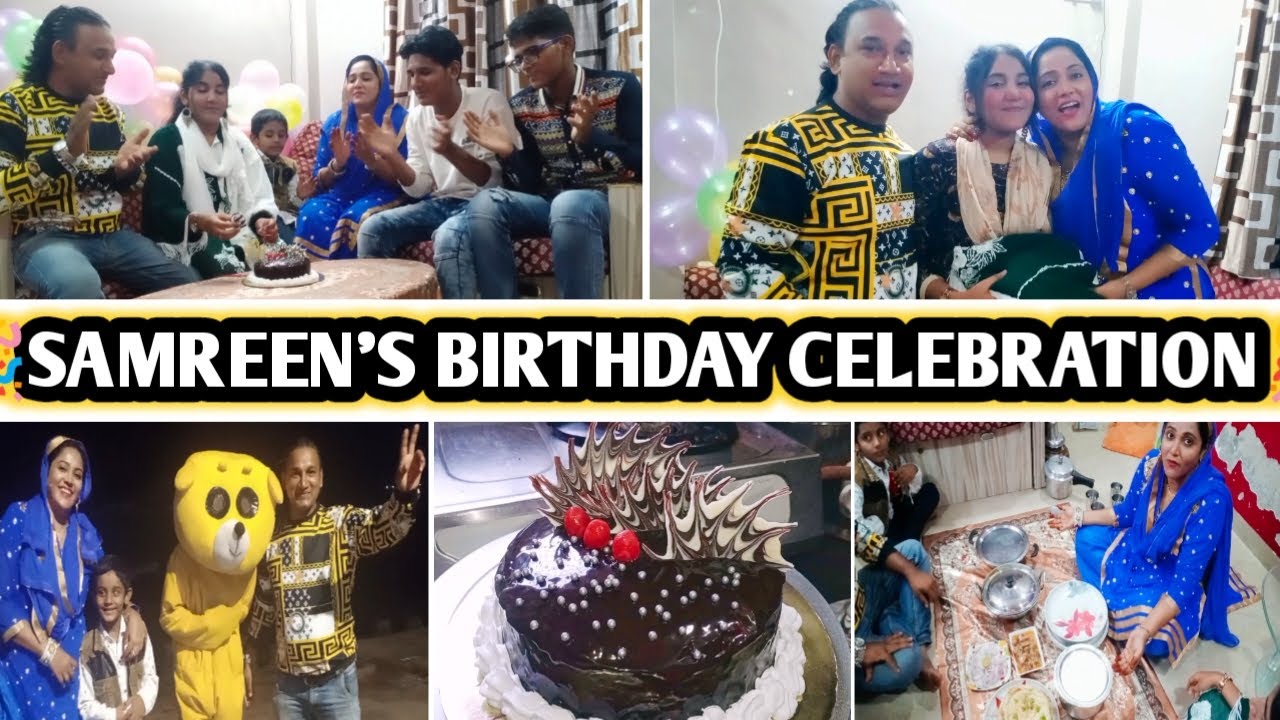 |•🎉 Samreen's Birthday Celebration 2022 🎊 Full Masti Full Dhamaal 🥳•| Vlog. {AFREEN DASTARKHWAN}