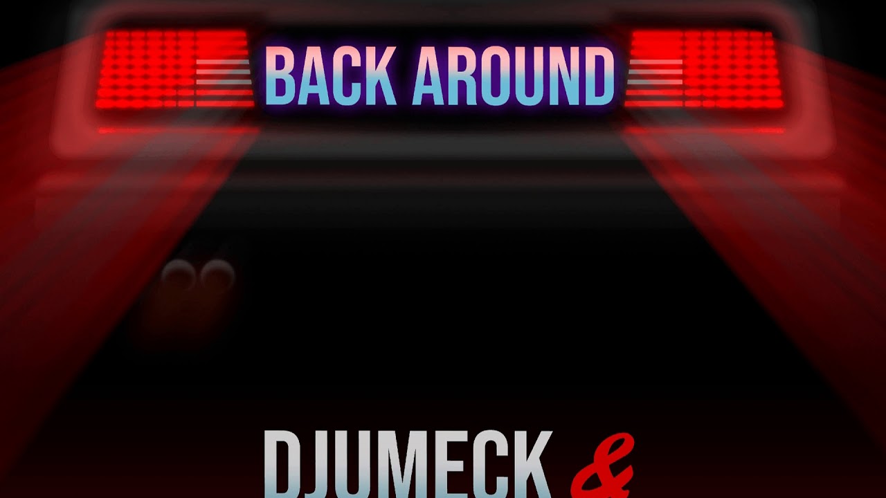 DJUMECK & Audeption - Back Around (Hardstyle Version)