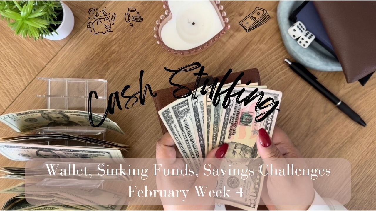 Cash Envelope Stuffing | $197 | February Week 4 | Wallet, Sinking Funds & Savings Challenges 💝