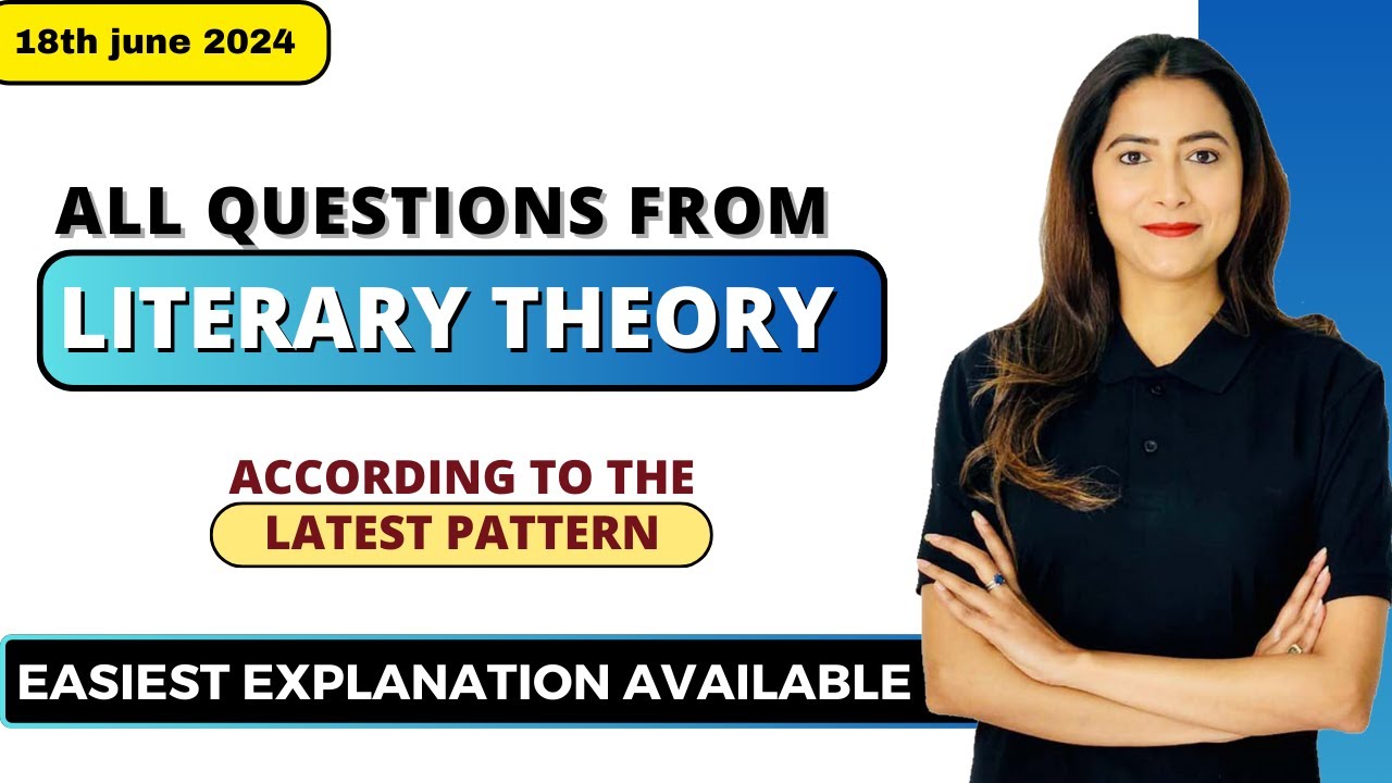 Complete Analysis of 18th June Exam - Literary Theory | Sunaina Jethani