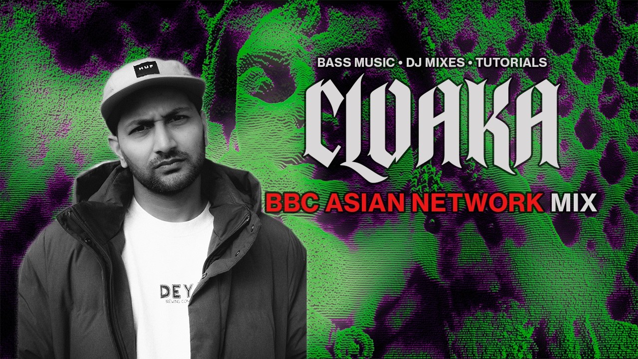 Мрачный, насыщенный сабвуферами сет для BBC Asian Network — британский бас, гараж, дабстеп | CLOAKA