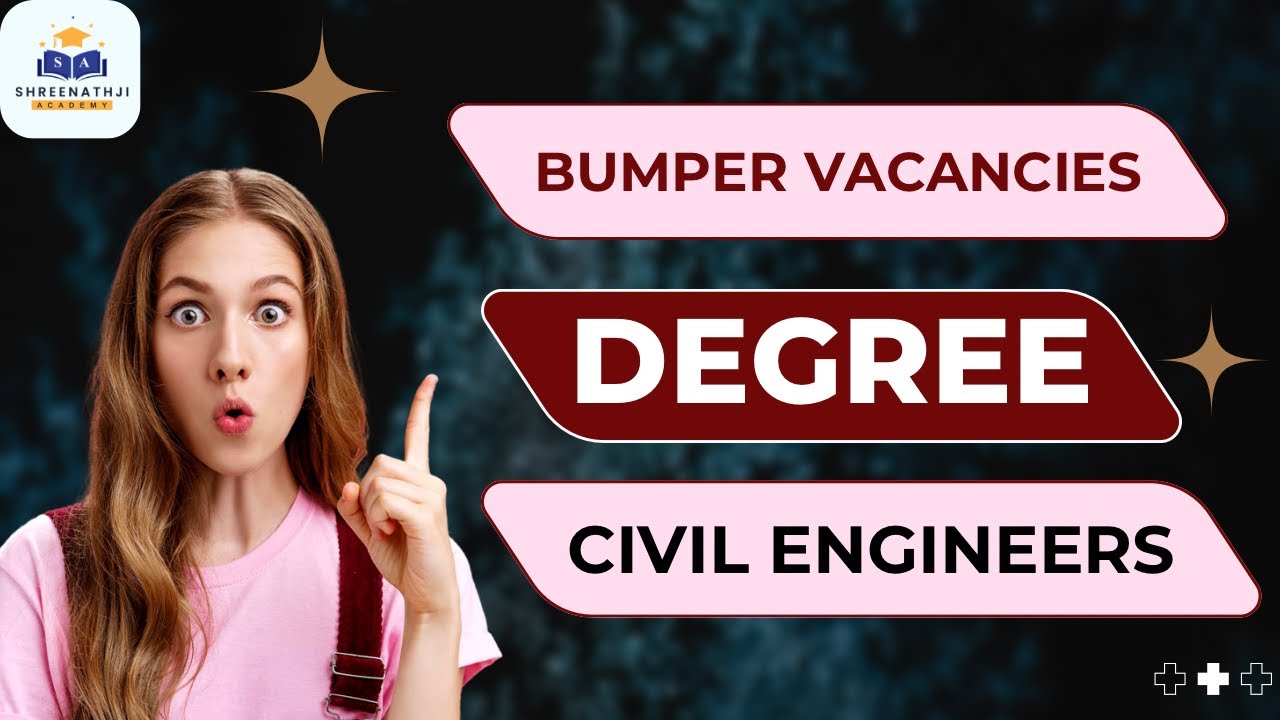 NEW BUMPER VACANCIES😱 | FOR DEGREE CIVIL ENGINEERS | SYLLABUS & EXAMS🔥| DETAILED DISCUSSIONS 🔥
