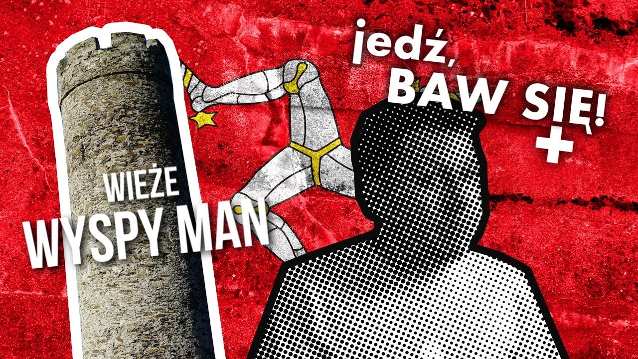 Jedź, baw się! PLUS, odc. 20 - Wieże Wyspy Man