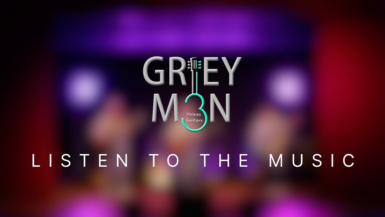 LISTEN TO THE MUSIC