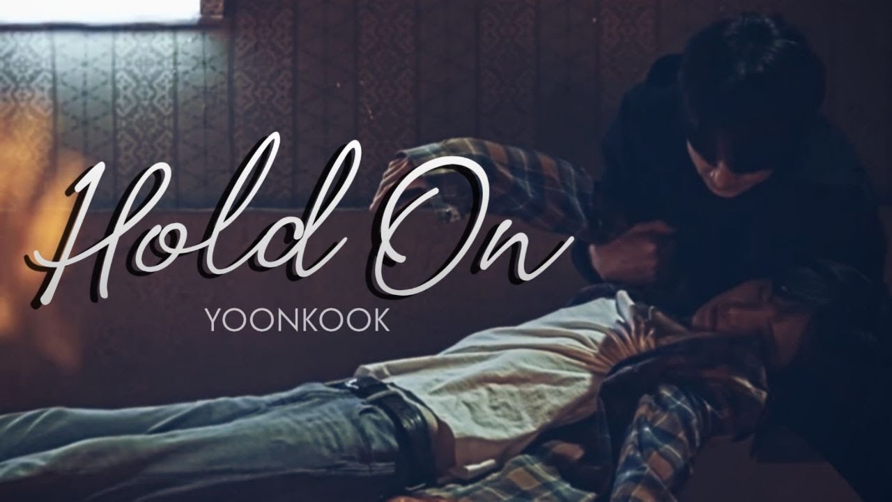 YOONKOOK | HOLD ON | FMV