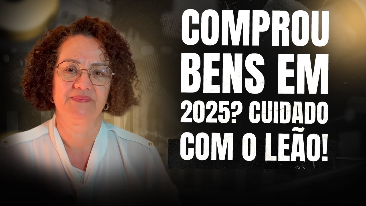 Comprou bens em 2025? Evite a variação patrimonial a descoberto no IRPF