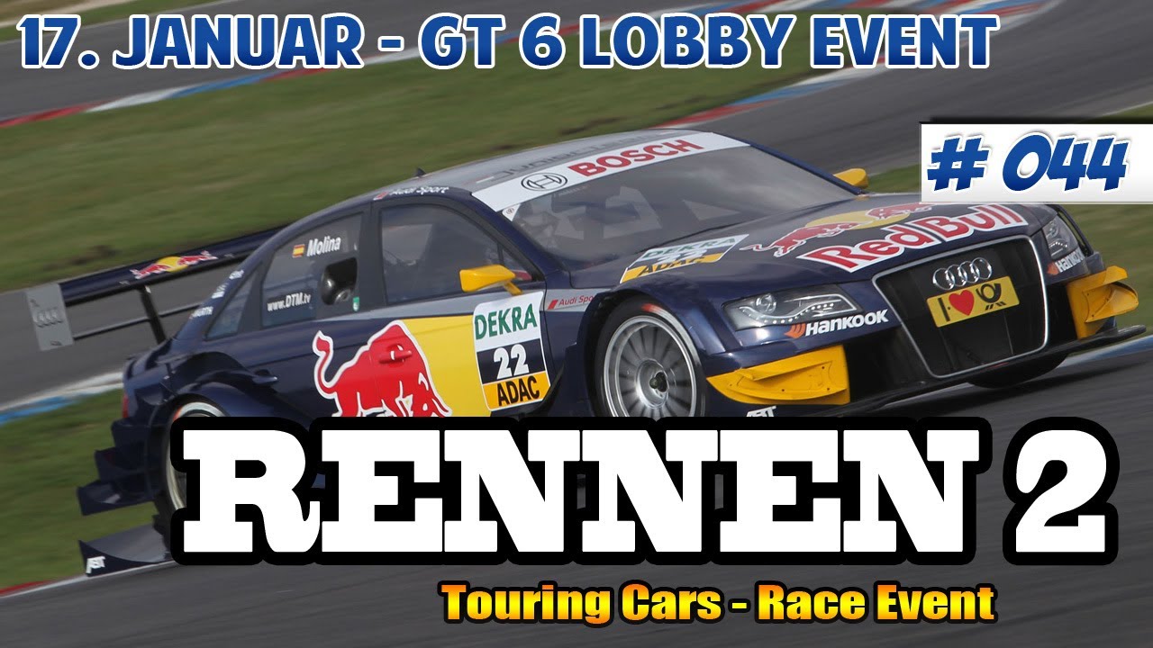 GRAN TURISMO 6 [ONLINE] #044 - TOURING CARS - 17.01. RENNEN 2 - GT6 Lets Play [PS3] [HD+]