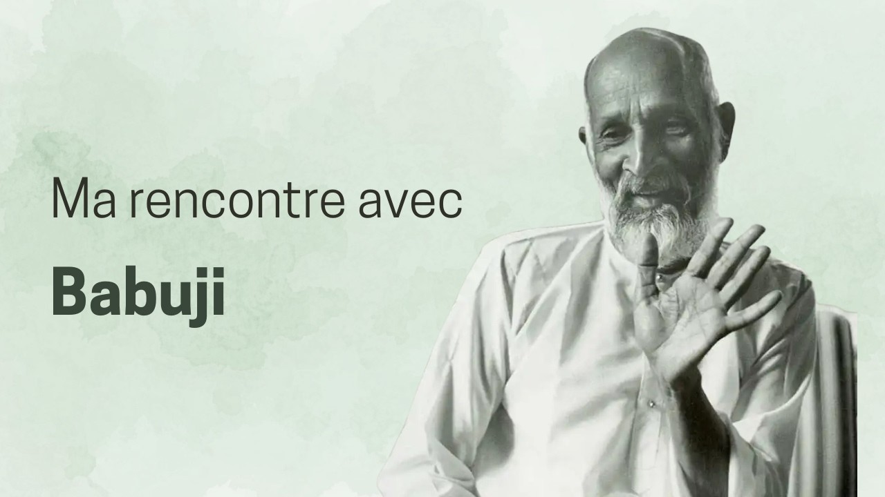 Rencontre avec Babuji