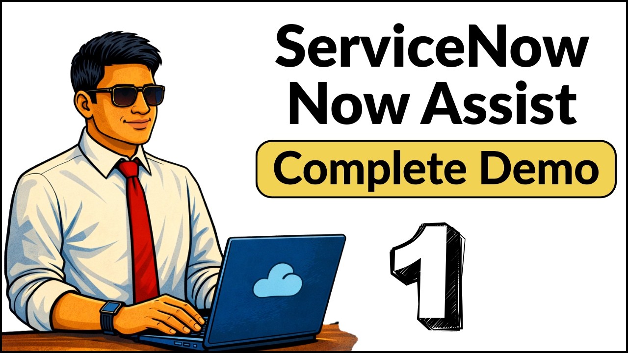 ServiceNow Now Assist Complete Demo - Part 1 | ServiceNow AI Series 2026