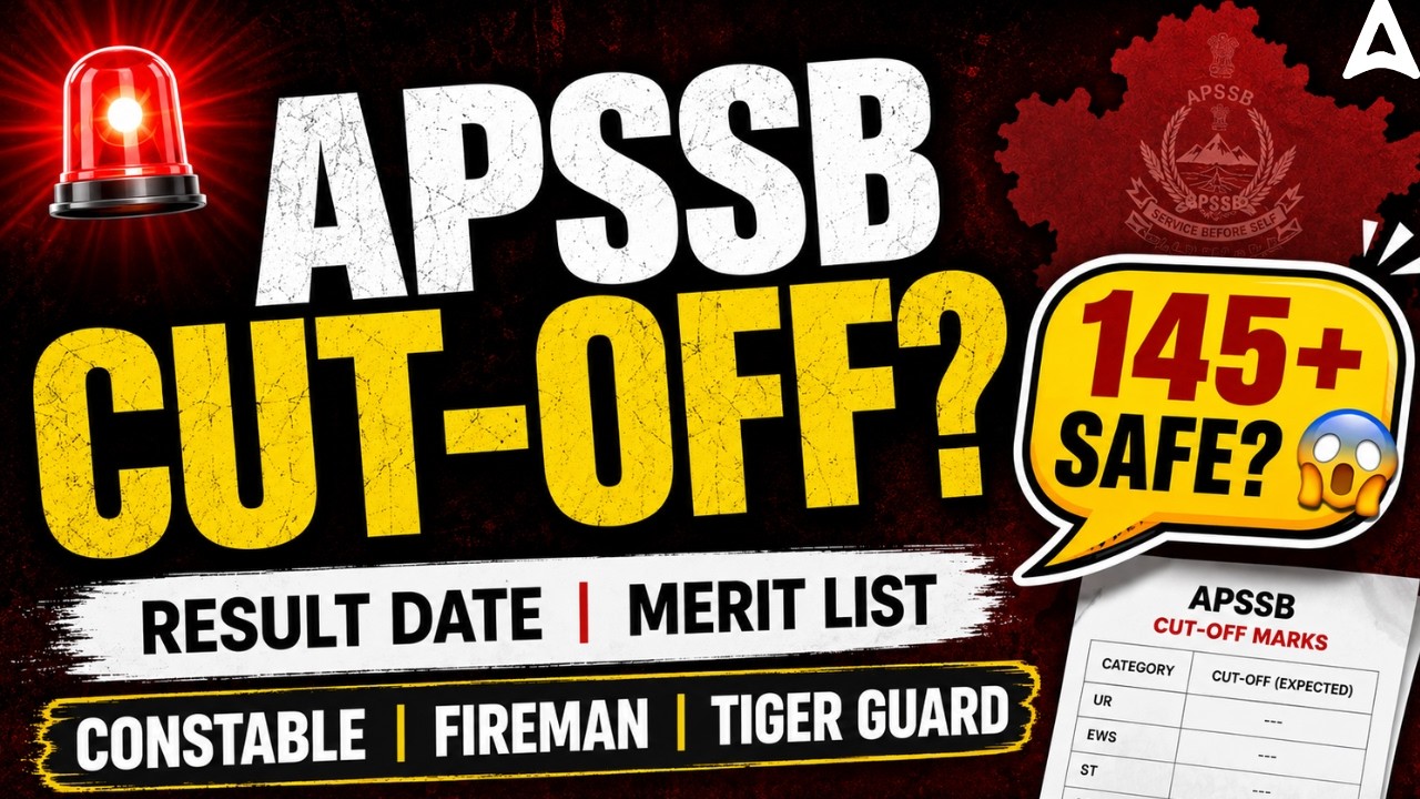 APSSB Cut Off 2026 | APSSB Expected cut-off 2026 | APSSB Merit List and Result Date