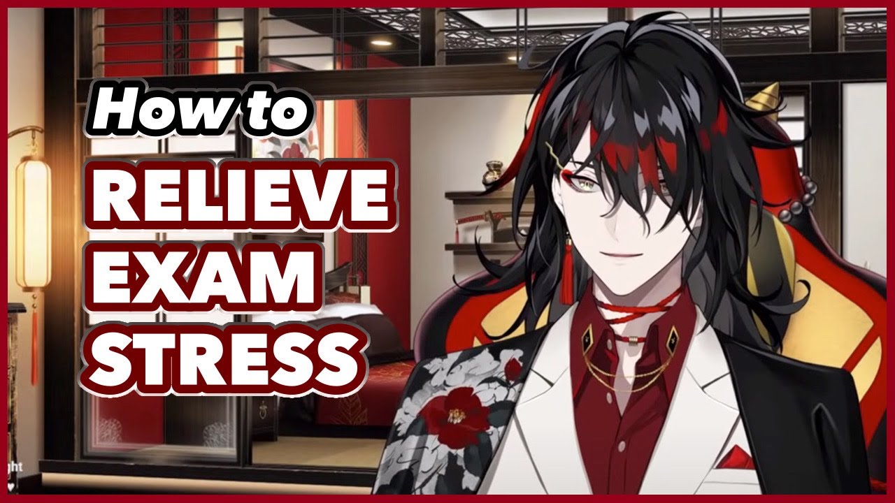 【Vox Akuma’s Advice】How to relieve exam stress