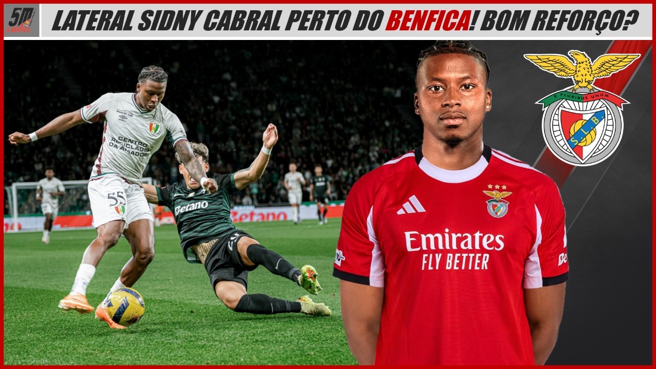 🔍 ANÁLISE A SIDNY LOPES CABRAL: O NOVO LATERAL DO BENFICA! BOM REFORÇO PARA AS ÁGUIAS? 🔍