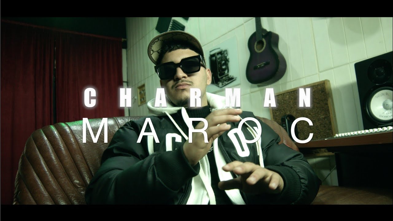 Charman _maroc [clip officiel]