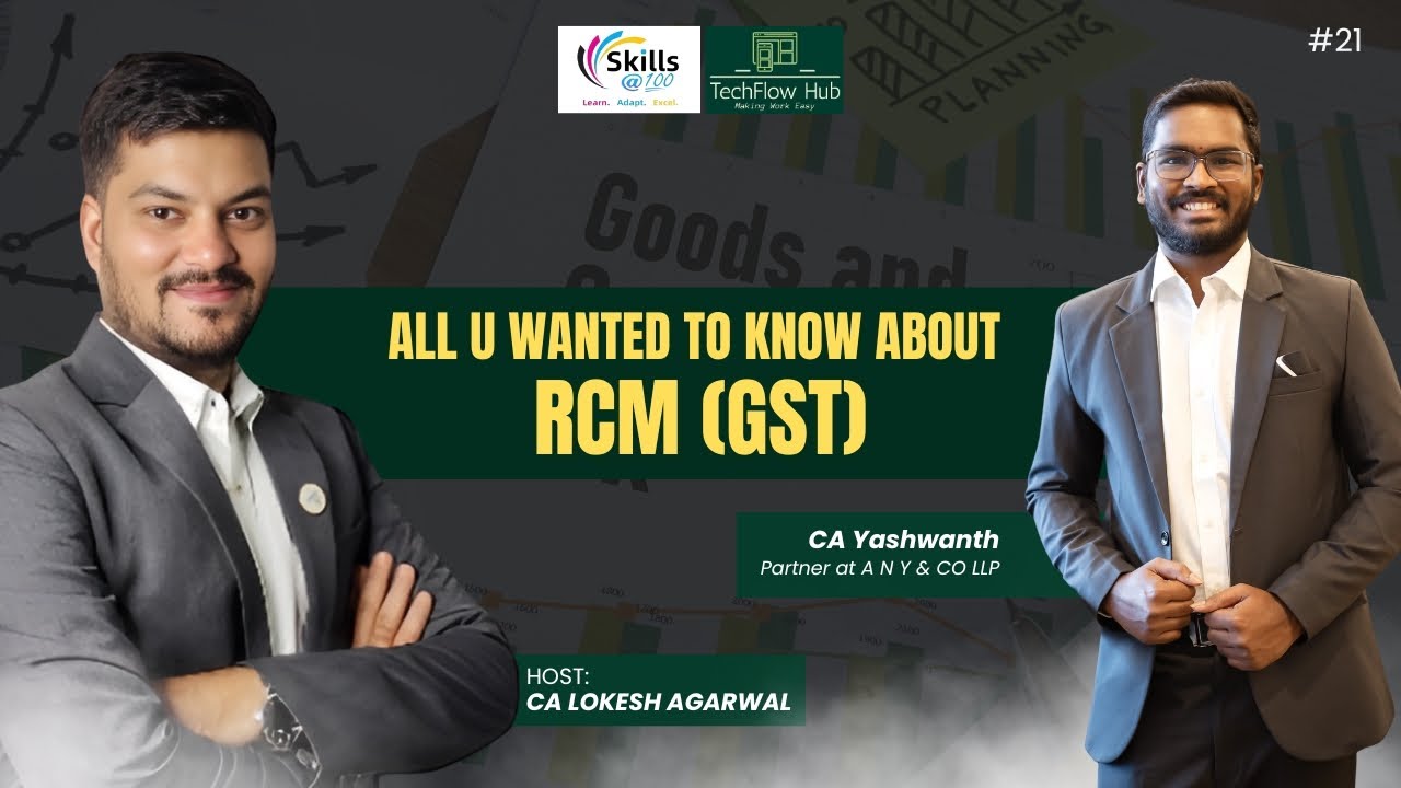 All About RCM || Reverse Charge Mechanism under GST |CA Yashwant || Skills@100 || @LifecoachKomal