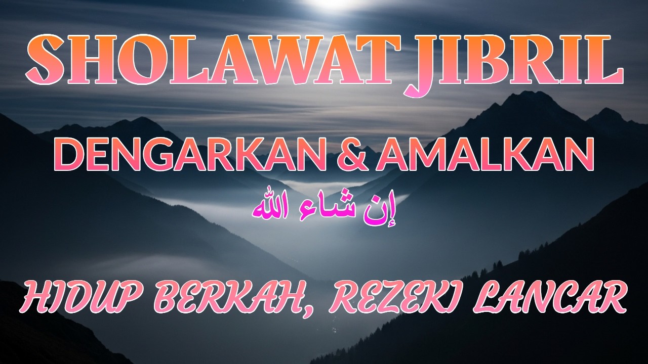 Sholawat Jibril Rahasia Rezeki Berkah Meski Usaha Terlihat Biasa