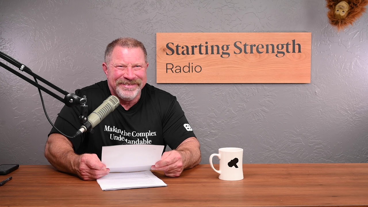 Q&A Episode - Warm and Cuddly Rip | Starting Strength Radio #59