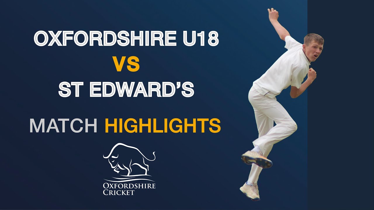 Oxfordshire U18 v St Edward's Match Highlights