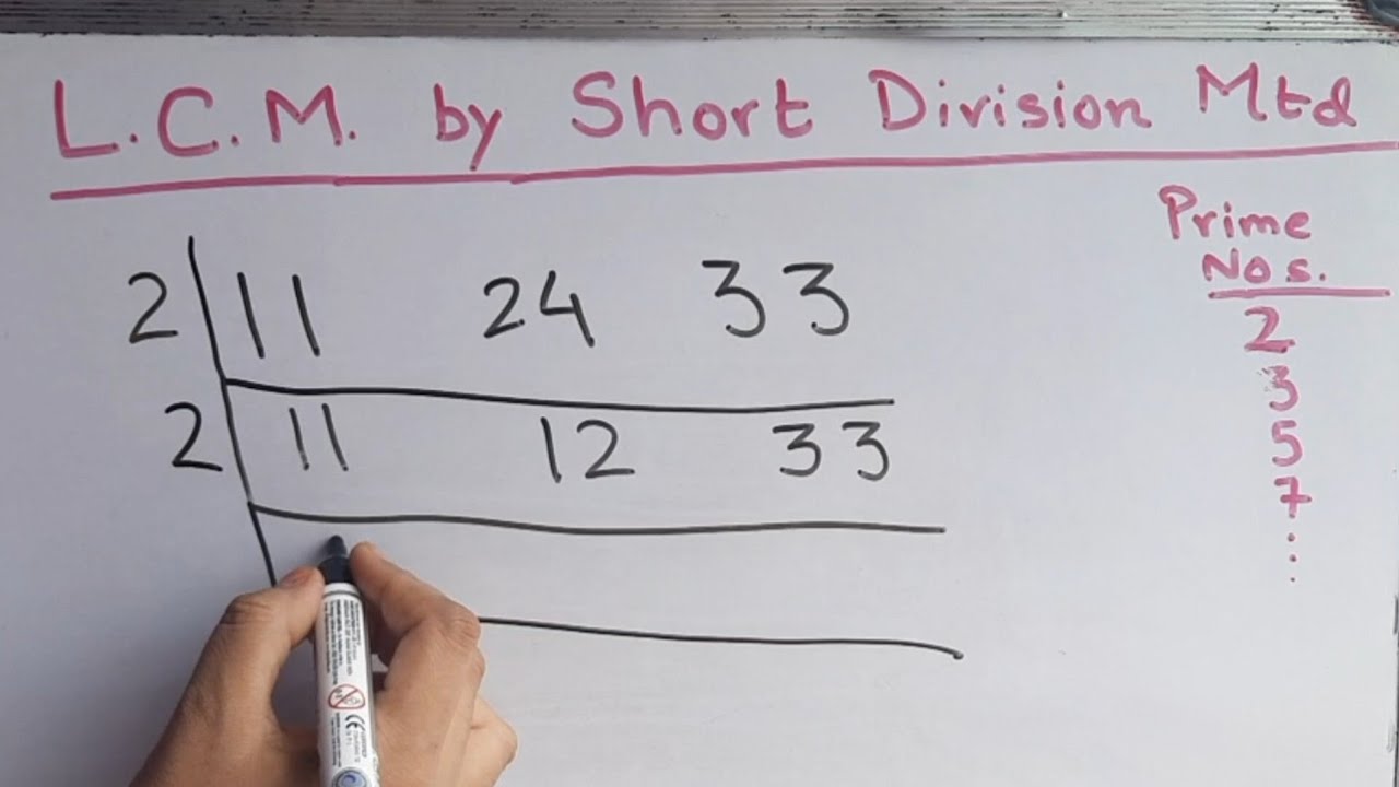 L.C.M. (Least Common Multiple) of 11 , 24 and 33  by Short Division method @mathstubelearning123