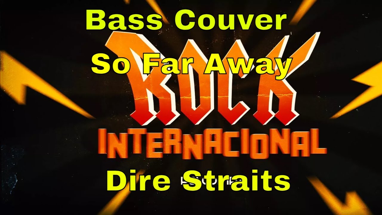 So Far Away - Dire Straits (Cover Baixo/Bass)