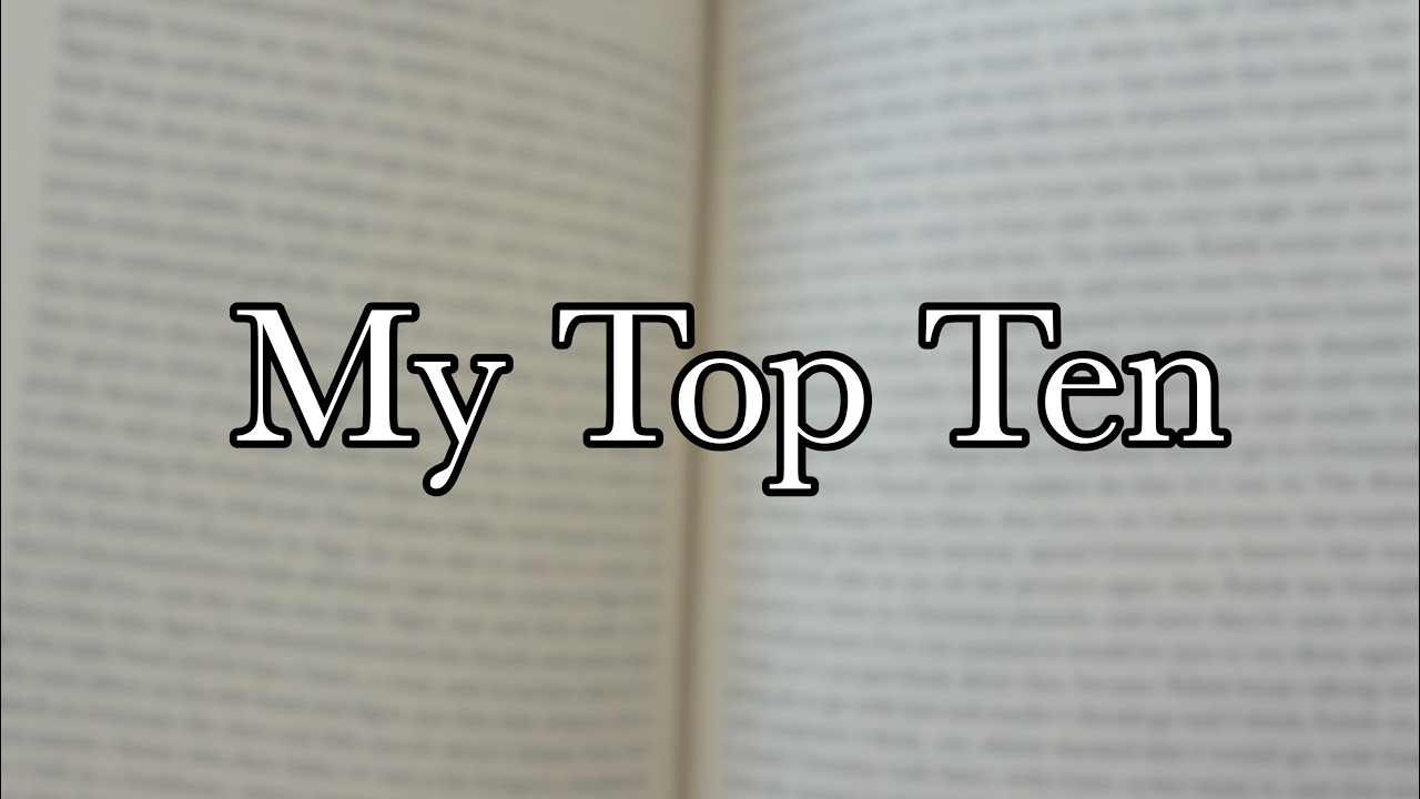 Top ten books I’ve ever read