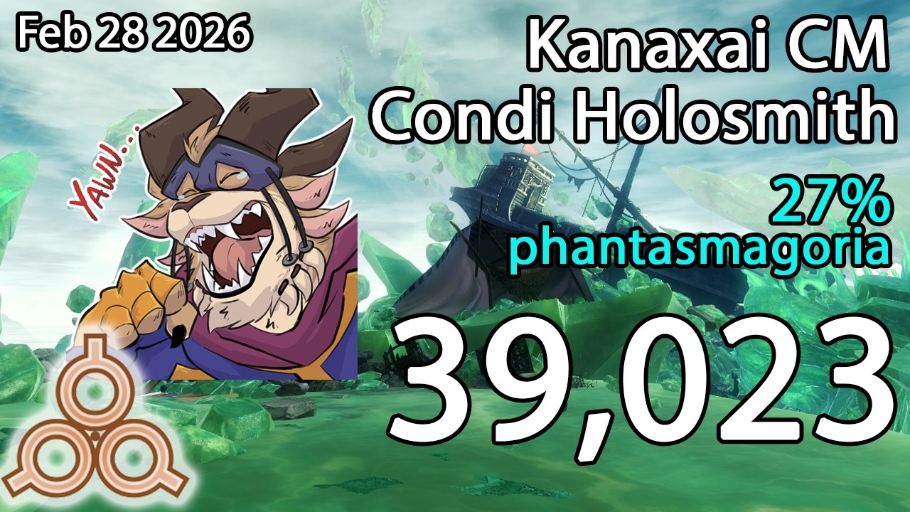 GW2 | Condi Holosmith 39k | Kanaxai 27% Phantasmagoria | 7 March 2026