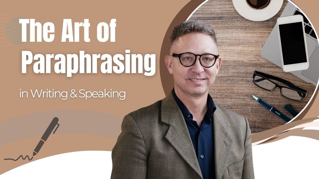 Paraphrasing in English: Learn How to Rewrite Sentences for ESL & IELTS Writing