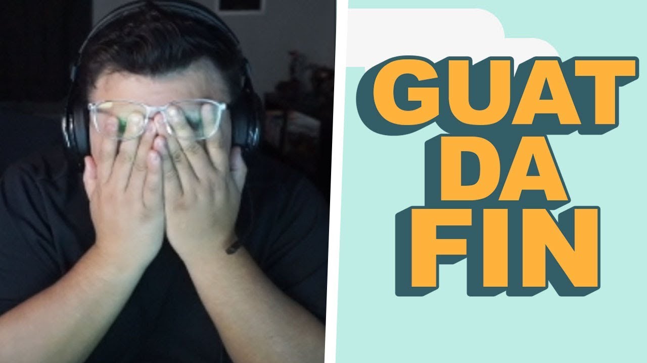 GUAT DA FIN (RESUBI2)