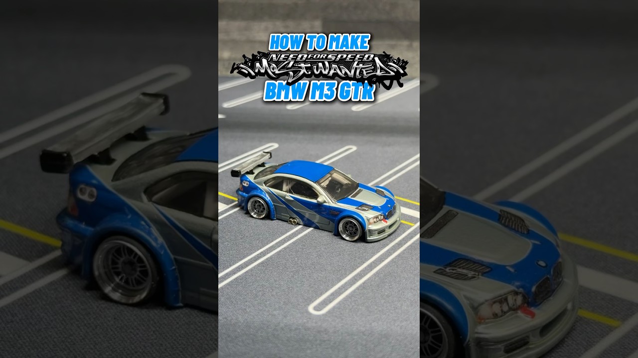 HOW TO MAKE NFS MOST WANTED BMW M3 GTR #hotwheels #mostwanted
