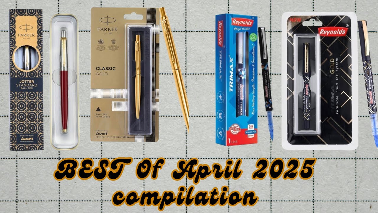 APRIL 2025 BEST STATIONERY REVIEWS | Parker, Flair, Reynolds, Trimax Gold & More! | Stationery Quest