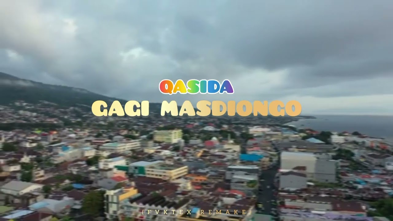 QASIDA - DAGI MASIDINGO (FVKTEX REMAKE)