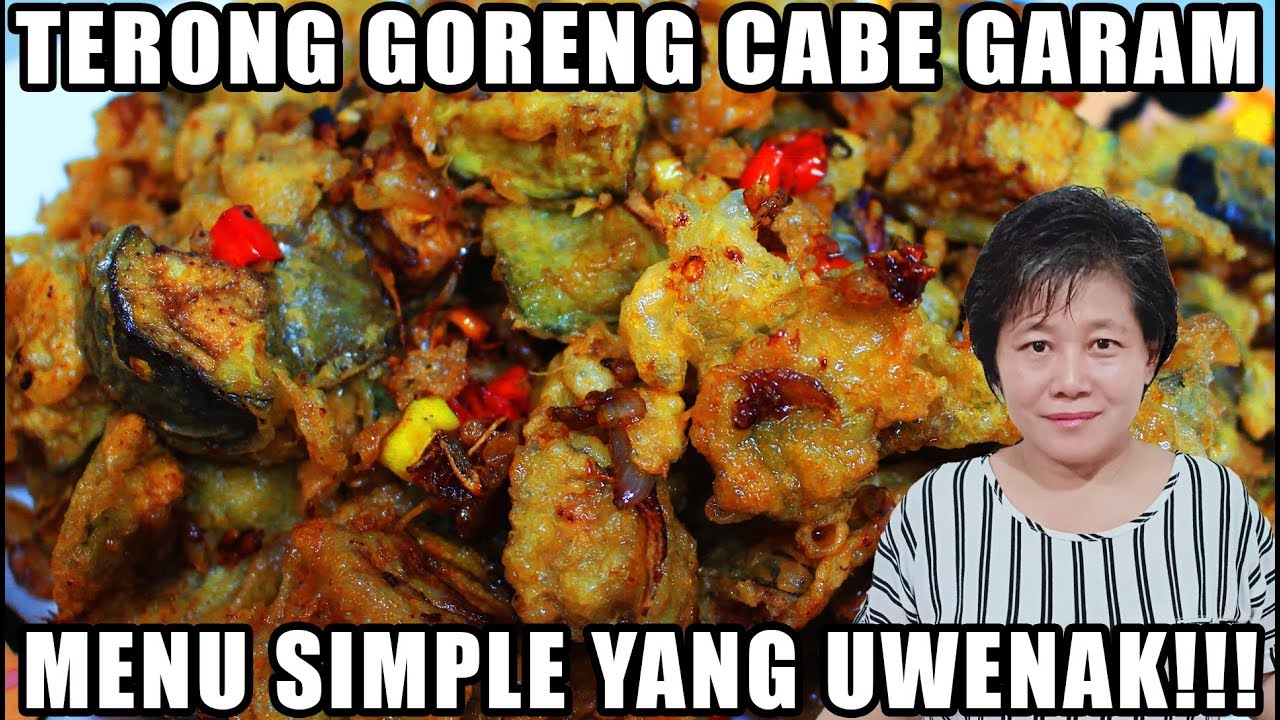 Resep : Terong Goreng Cabe Garam Menu Simple Dan Uwenak Tenan!!!
