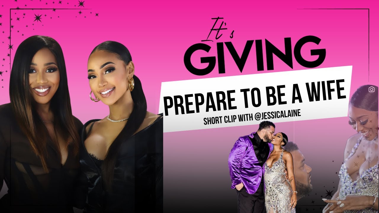 SC: It's Giving - Prepare to be a Wife