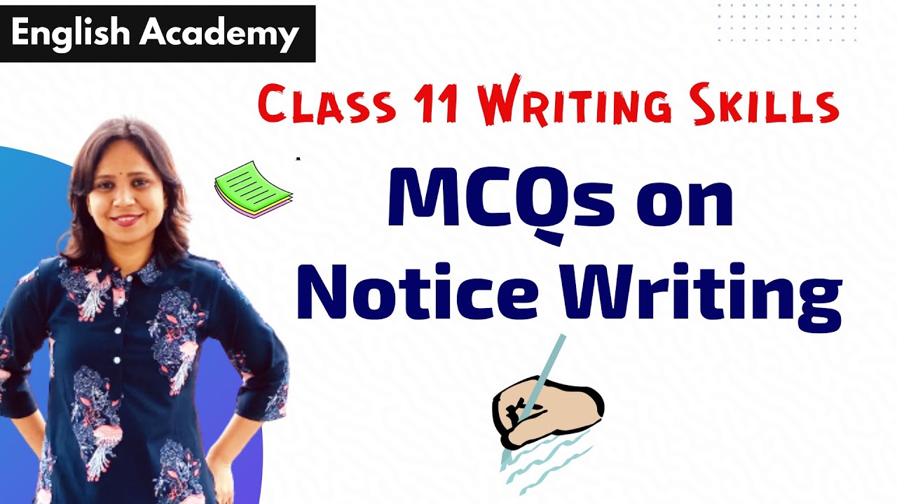Notice Writing Multiple Choice Questions | Notice Writing MCQs | Class 11 English Writing Skills