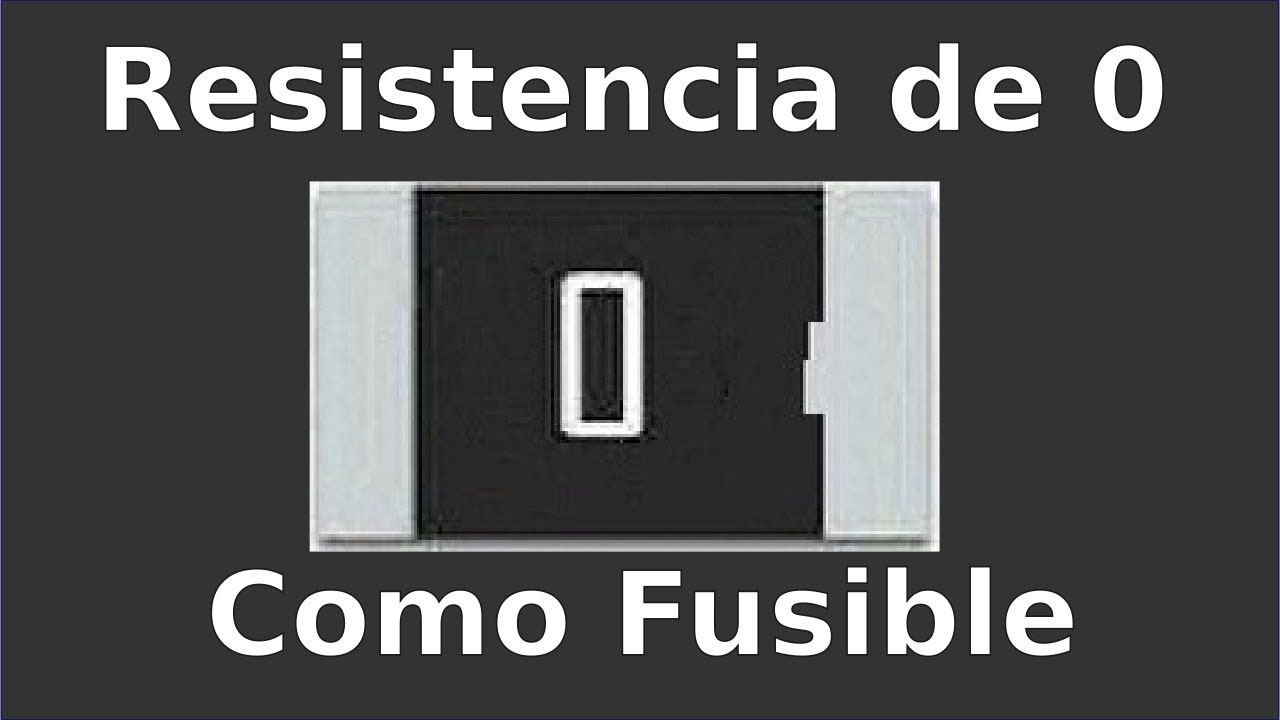 ¿Resistencia 0 ohms como fusible?