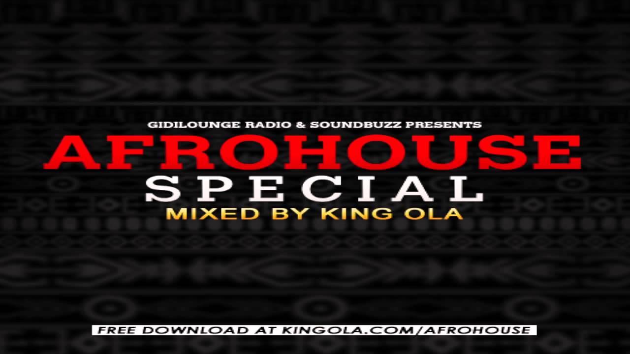 AFROHOUSE SPECIAL [South African/SA House/Kwaito/Afrohouse Mixtape] 2012 via @KINGOLA