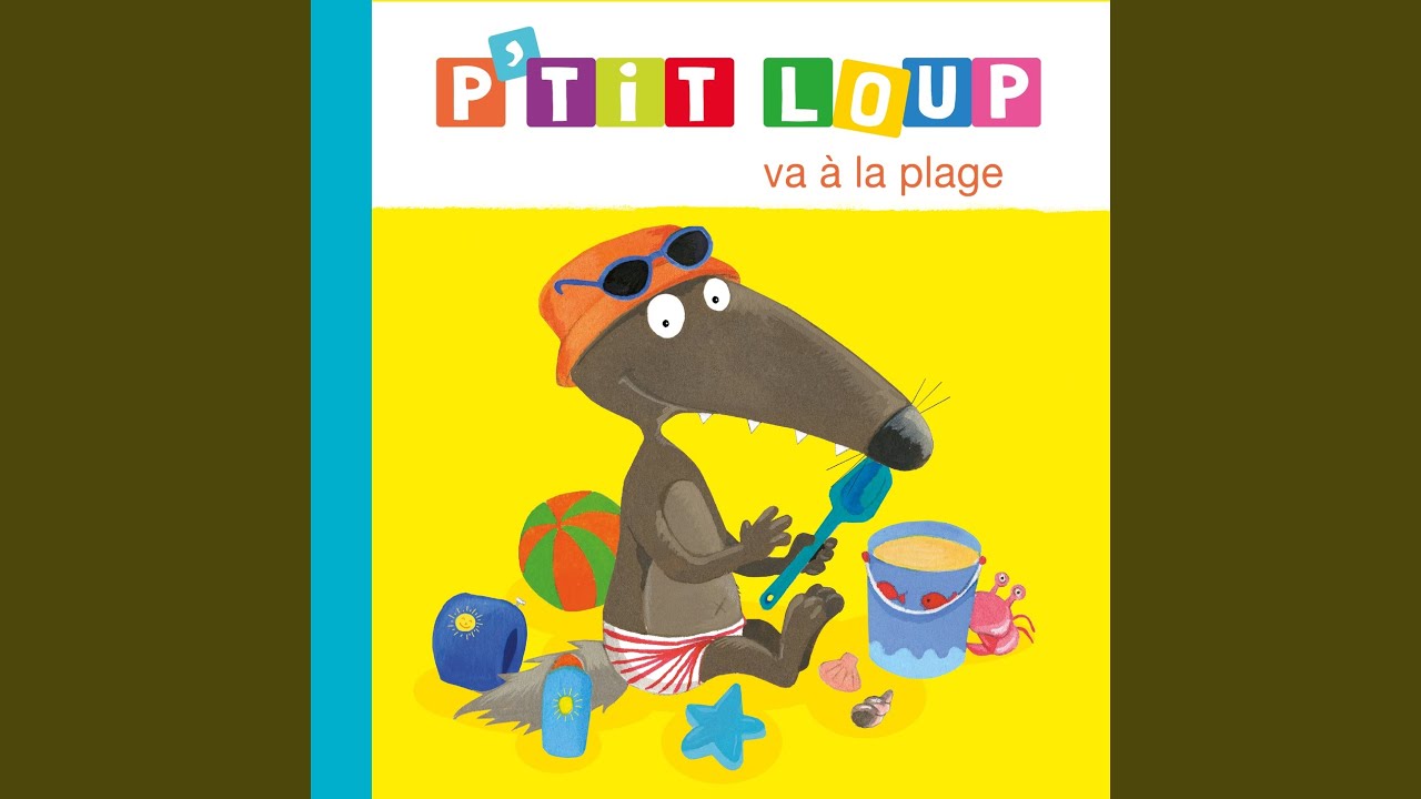 P'tit Loup va à la plage - L'histoire