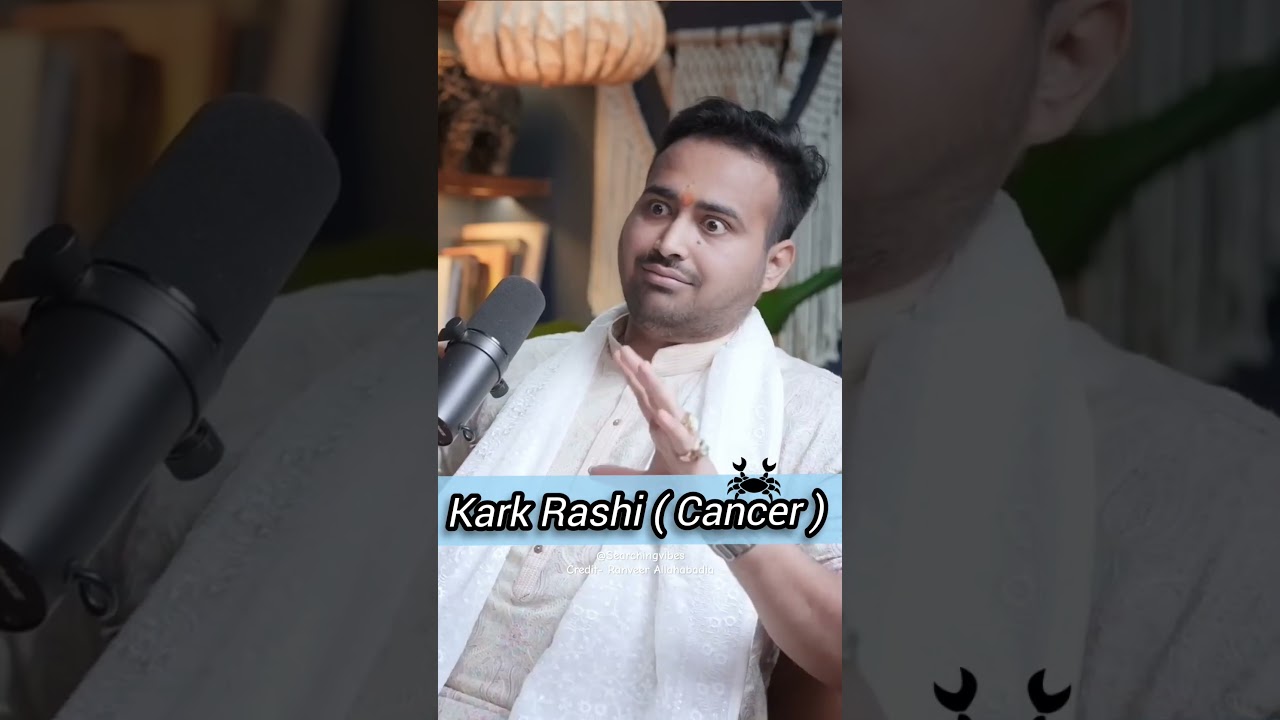 What astrology Says about Kark Rashi ♋|Astrologer About Cancer Zodiac | credit-@ranveerallahbadia