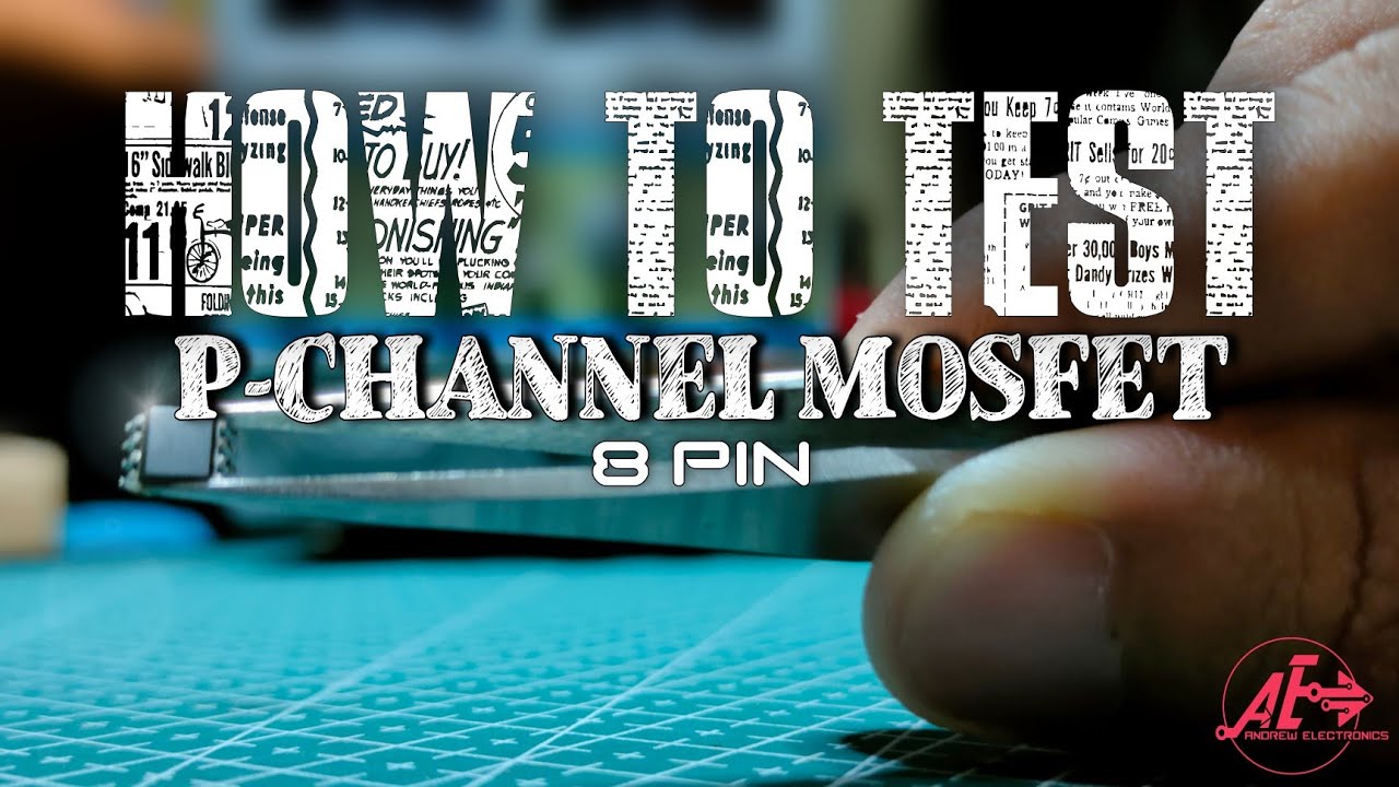 How to Test P-Channel Mosfet (8PIN) |Tagalog