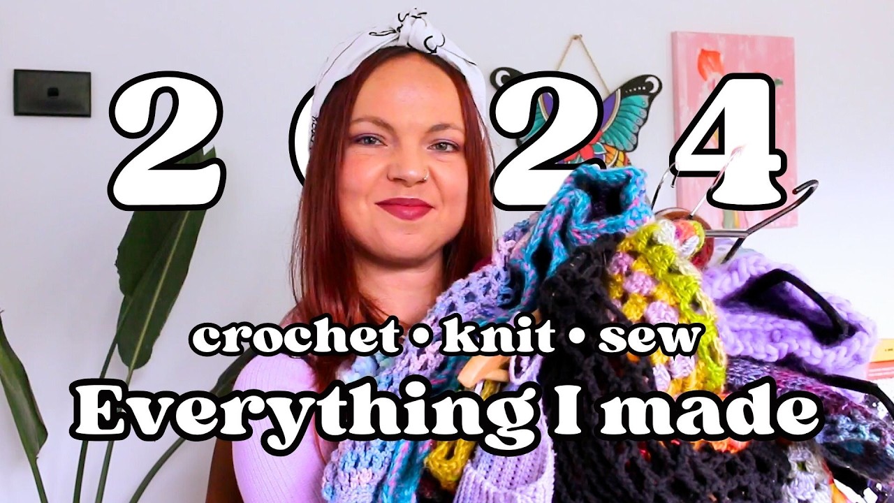 25 Crochet, Knitting & Sewing Projects I completed in 2024 (Patterns included!)